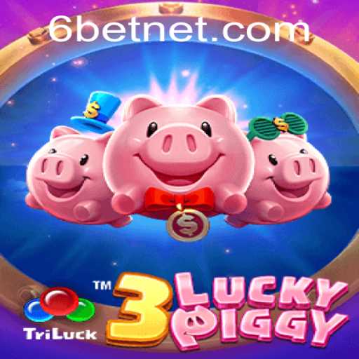 Discover the Thrills of 3LUCKYPIGGY: The Exciting Casino Game by 6Bet