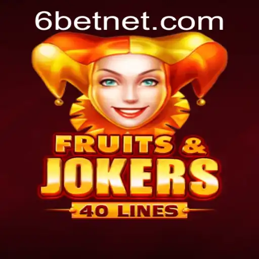 Exploring the Exciting World of FruitsAndJokers40 with a 6Bet Twist
