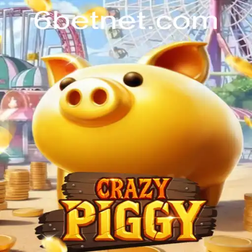 The Thrilling World of CrazyPiggy and 6Bet Strategy