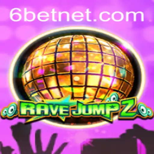 Exploring the Exciting World of RaveJump2 with a Twist of 6Bet
