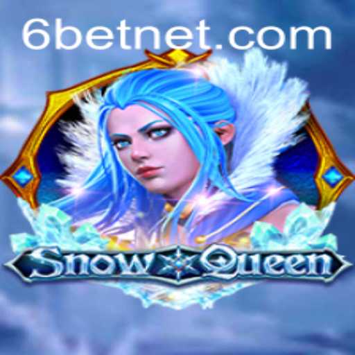 Unveiling SnowQueen: An Enchanting Journey in Gaming with 6Bet